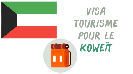visa tourisme koweït