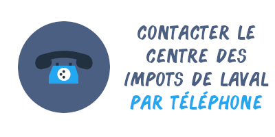 Contacter Le Centre Des Impots De Laval Coordonnees Utiles Et Horaires