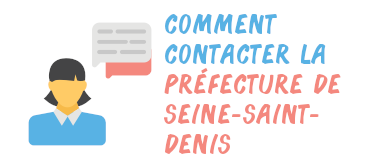 comment contacter préfecture Seine-Saint-Denis