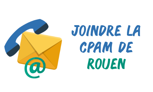 joindre CPAM Rouen