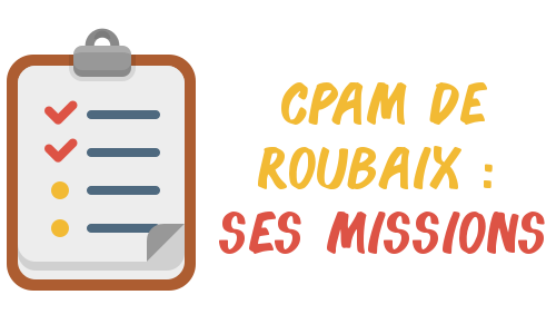 cpam Roubaix missions