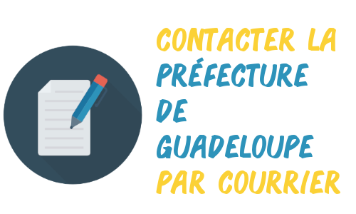 courrier préfecture Guadeloupe