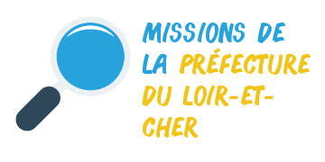 Missions préfecture Loir-et-Cher