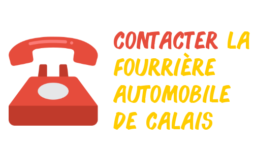 Contacter la fourrière automobile de Calais
