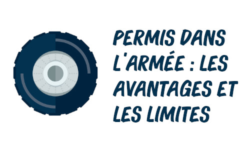 avantages et limites de passer le permis dans l'armée